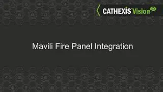 CATHEXISVision: Mavili Fire Panel Integration