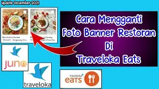 Cara Ubah Foto Banner Restoran Traveloka Eats