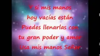 Con manos vacias - Jesús Adrián Romero - Con Letra