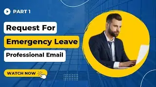 Request for an Emergency Leave | Professional Email Drafting #emailwriting