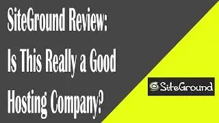 SiteGround Review: Is This Really a Good Hosting Company?