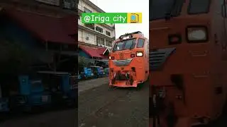 Pagdaan ng train sa Iriga city