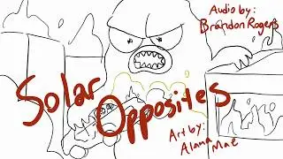Nuclear Family - Solar Opposites Animatic