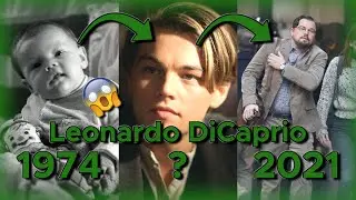 Leonardo DiCaprio Then and Now (1974 - 2021) | From 0 to Now  | Through the Years *All Years*