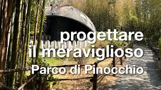 _note di viaggio #012 - Collodi, Parco di Pinocchio
