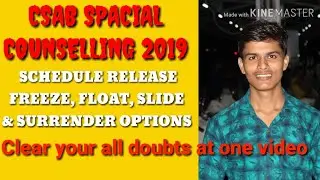 CSAB COUNSELLING 2019 SCHEDULE || CSAB COUNCILING 2019 FULL INFORMATION RELEASE CHECK FULL DETAILS