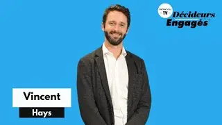 Vincent Hays ( Flixbus ) On se dit tout x Les Décideurs engagés