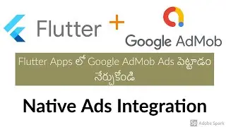 How to  integrate Google AdMob Native Ads in Flutter| #8 | native ads in dynamic list