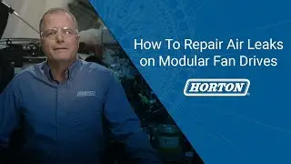 TECH TIP | How To Repair an Air Leak on a DMA Modular Fan Drive