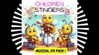 Children Stingers: Musical Sfx