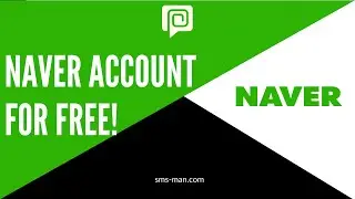 Make Naver Account Without Phone || Activate Naver for FREE in 2022