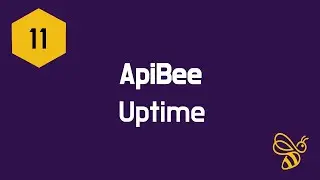ApiBee Tutorial 11 | Uptime Monitoring