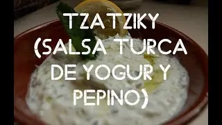 Tzatziki (Salsa turca de yogur y pepino)
