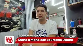 Mano a Mano. Hoy Laureano Daune, Barbero, el emprendedor del año.