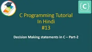 Logical Operators And if - else statement Part-2