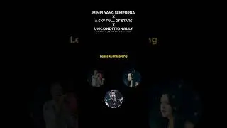 Mimpi Yang Sempurna X A Sky Full Of Starts X Unconditionally || Mashup 