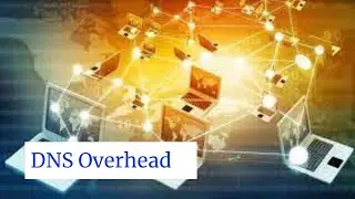 Concept of DNS Overhead || ISP || DNS Server || Computer Networks