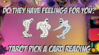 🥰Do They Have Feelings For You?🥰 Love Tarot Pick a Card Reading