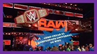 Como Crear El Campeonato Universal De WWE