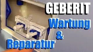Geberit Toiletten Spülkasten Reparatur und Wartung - Wie geht's?