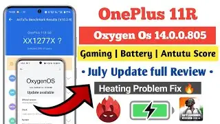 OnePlus 11R Antutu after oxygen os 14 update | OnePlus 11R july update gaming and battery review