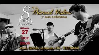 SÁBADO 27. 8MILES TERRASSA
