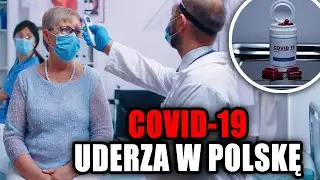 COVID-19 uderza w Polskę. 