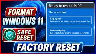 How to RESET Windows 11 Laptop / PC • How to Format Windows 11 • FACTORY RESET • Factory Format