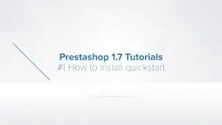 How to install Prestashop 1.7 - Prestashop 1.7 Video tutorials