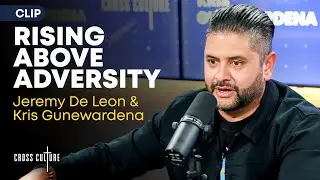 Rising Above Adversity | Cross Culture with Kris Gunewardena
