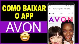 AVON | Como Baixar e Usar o App AVON no Celular
