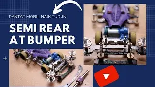 Tamiya mini 4WD | Rear super 2 Semi AT bumper ( shake up and down your booty )