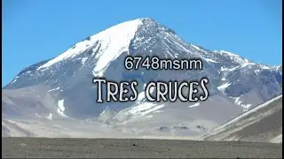 Tres cruces Sur -6748m- (Desde la ruta, sin 4x4)