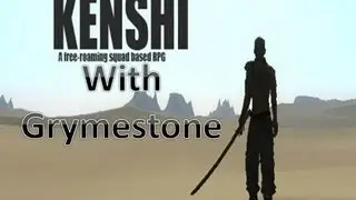 Kenshi Alpha Part 13- Starting our Business