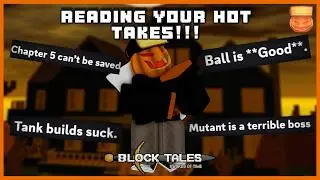 READING YOUR HOT TAKES!!! Roblox Block Tales