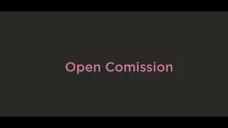 Open Commission