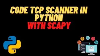 Coding TCP scanner in Python with Scapy