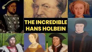 The life of HANS HOLBEIN the younger | The Tudor court painter. Famous Tudor artist. 