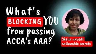 ACCA AAA: What's Blocking You From Passing?