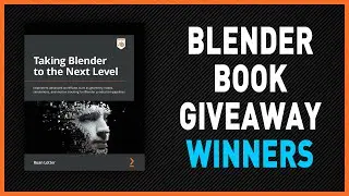 Blender Book Giveaway - WINNERS!!!