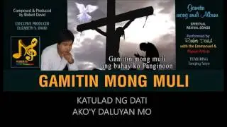 GAMITIN MONG MULI Composed & Produced by Robert David