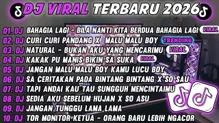 DJ TIKTOK TERBARU 2026-🎵 DJ BAHAGIA LAGI - BILA KITA BERDUA BAHAGIA LAGI 🎵DJ CURI CIRI PANDANG 