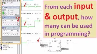 Siemens PLC-From each input and output, how many can be used in programming? (in the STEP7 Software)