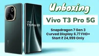 Vivo T3 Pro 5G Unboxing