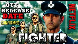 Fighter Ott Release Date | Fighter Movie Ott Par Kab Aayega | Hrithik Roshan | Deepika Padukone