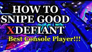 How To Snipe Good XDEFIANT!!! Best Sniper Class!!!