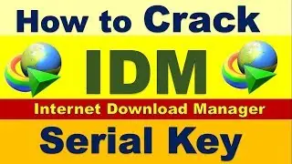 how to crack latest version of Internet Download Manager 6.31