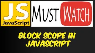 Block Scope in JavaScript | Block Scope in JavaScript in Hindi