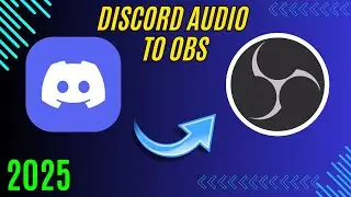 How To Add Discord Audio To OBS Like A PRO in 2025