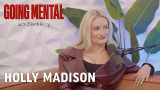 Holly Madison: From Alaska to Playboy & Disney Adulting | Going Mental Podcast